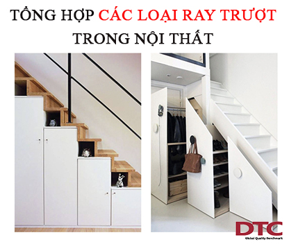 Tổng hợp các loại ray trượt dùng trong nội thất