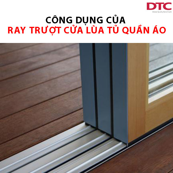 Công dụng của ray trượt cửa lùa tủ quần áo